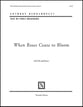 When Roses Cease To Bloom SATB choral sheet music cover